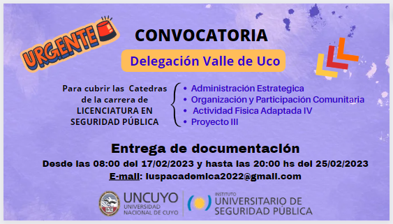 Convocatoria Docente para la carrera de Licenciatura en Seguridad Pública  de la Delegación Valle de Uco : IUSP